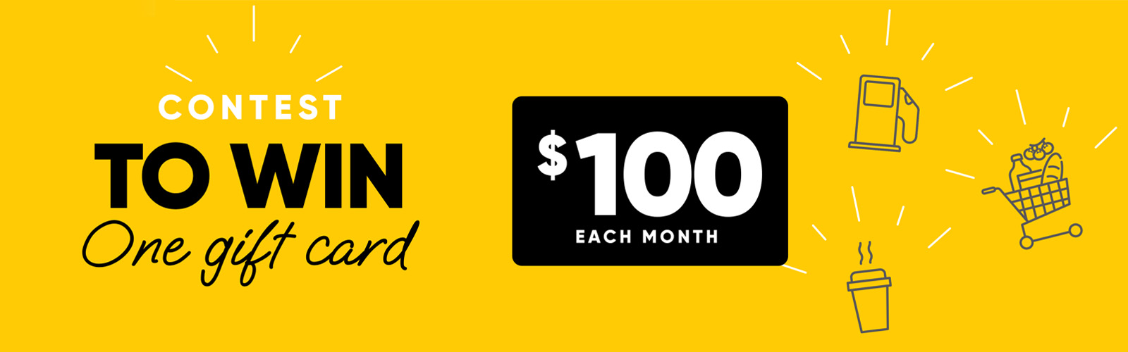 Contest to win a $100 gift card